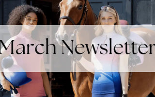 March-Newsletter| Online For Equine