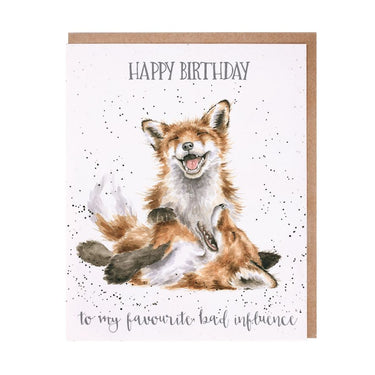 Wrendale Designs 'Favourite Bad Influence' Fox Birthday Card| Online For Equine
