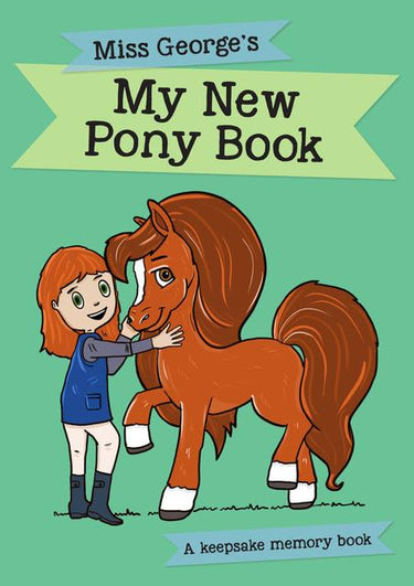 Buy My New Pony Book - Online for Equine